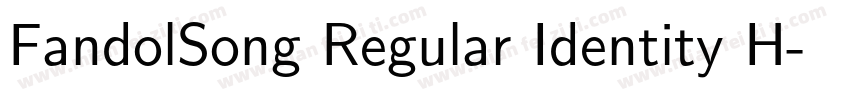 FandolSong Regular Identity H字体转换